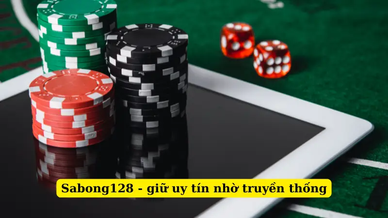 Sabong128 - giữ uy tín nhờ truyền thống