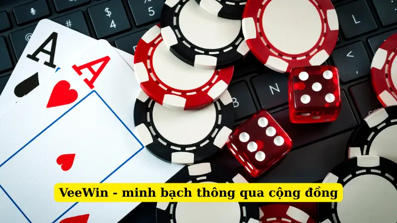 VeeWin - minh bạch thông qua cộng đồng